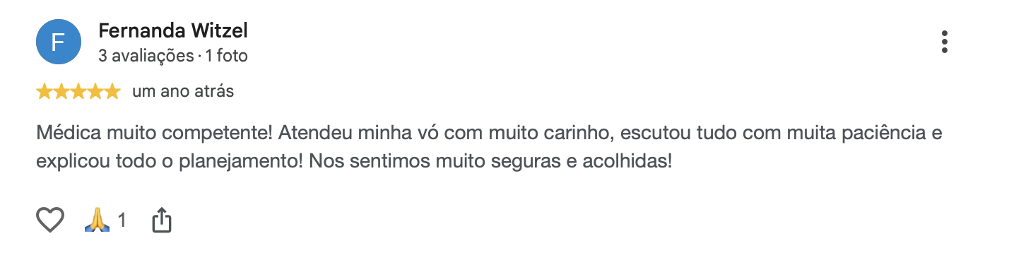 Avaliação de Fernanda Witzel no Google: atendeu minha vó com carinho, escutou com paciência e explicou todo o planejamento